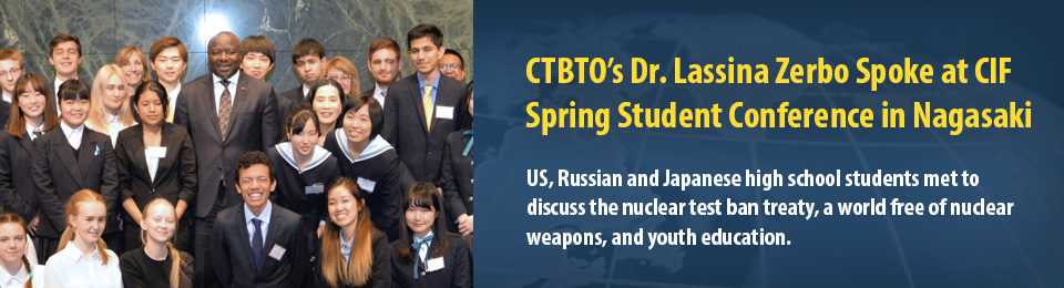 CTBTO’s Dr. Lassina Zerbo Spoke at CIF Spring Student Conference in Nagasaki